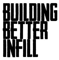 Building Better Infill